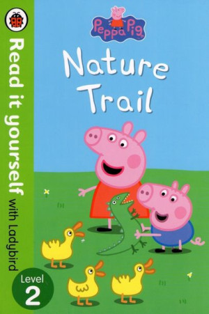 Ladybird - Level 2 - Peppa Pig - Nature Trail