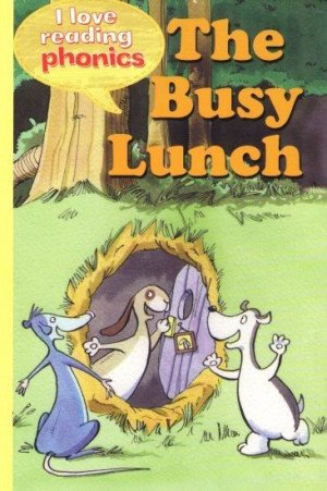 I Love Reading - Level 2 - The Busy Lunch