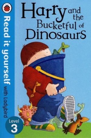 Ladybird - Level 3 - Harry and the Bucketful of Dinosaurs