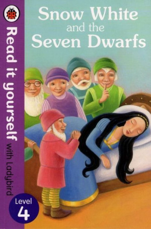Ladybird - Level 4 - Snow White and the Seven Dwarfs