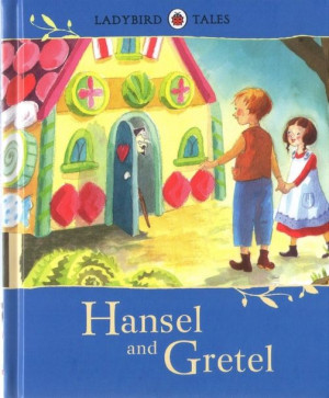 Ladybird Tales (Hardback) - Hansel and Gretel