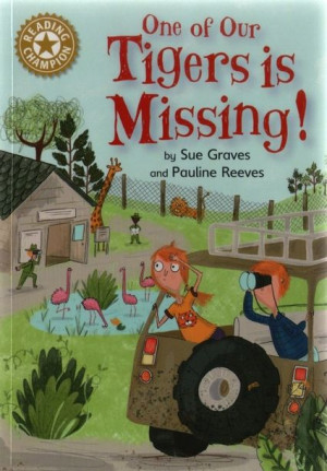 Reading Champion - Band 9 - One of our Tigers is Missing!