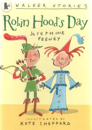 Walker Stories: Robin Hood's Day
