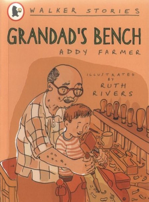 Walker Stories: Grandad's Bench