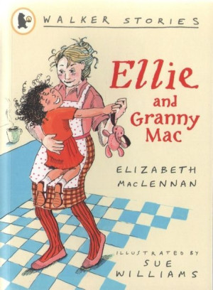 Walker Stories: Ellie and Granny Mac