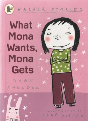 Walker Stories: What Mona Wants, Mona Gets