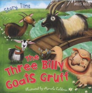 Miles Kelly Story Time - The Three Billy Goats Gruff