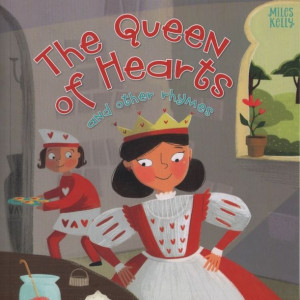 Miles Kelly Nursery Rhymes - The Queen of Hearts