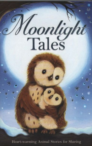 Magical Animal Stories - Moonlight Tales