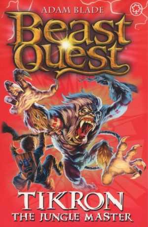 Beast Quest - Tikron. The Jungle Master