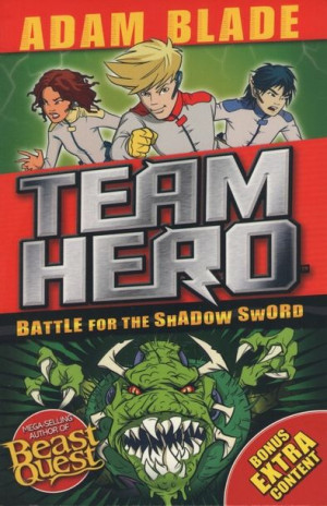 Team Hero - Battle for the Shadow Sword