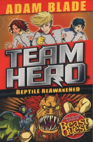 Team Hero - Reptile Reawakened
