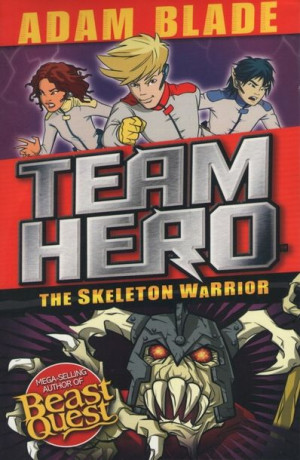 Team Hero - The Skeleton Warrior
