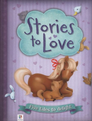 Stories to Love. Hardback A4