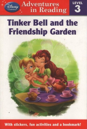 Disney Learning Reading L3. Tinker Bell and the Friendship Garden
