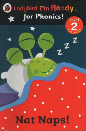 Ladybird I'm Ready for Phonics L2 - Nat Naps