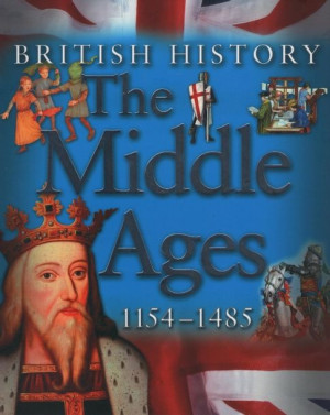 British History - The Middle Ages