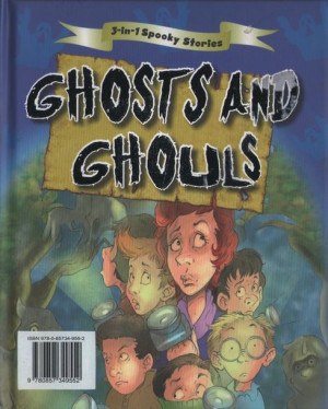 Halloween Spooky Stories - Ghosts and Ghouls. Hardback