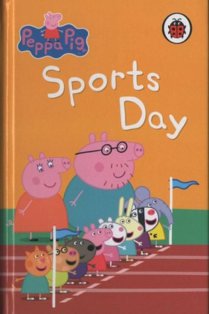 Peppa Pig Hardback - Sports Day