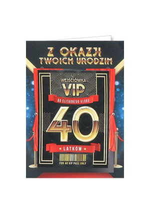 kartka na 40 urodziny dla kolegi VIP 5