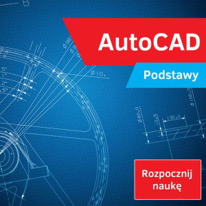 Kurs AutoCAD Podstawy