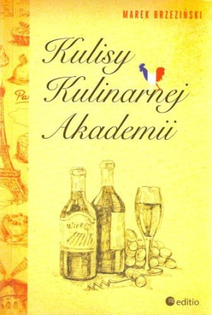 KULISY KULINARNEJ AKADEMII Brzeziński Helion