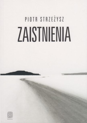 ZAISTNIENIA literatura podróżnicza BEZDROŻA