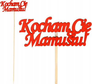 Topper Dekoracja Dzień Matki Kocham Cię Mamusiu