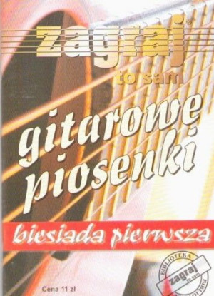 KSIĄŻKA - Gitarowe Piosenki Biesiada 1