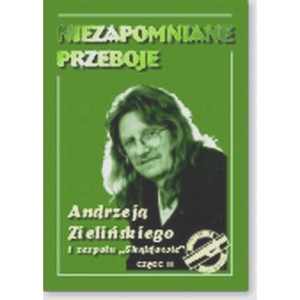 Książka Niezapomniane przeboje A.Zielińskiego II