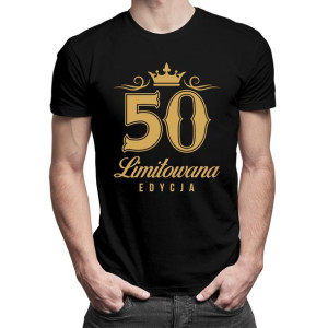 50 lat - limitowana edycja prezent na 50 urodziny