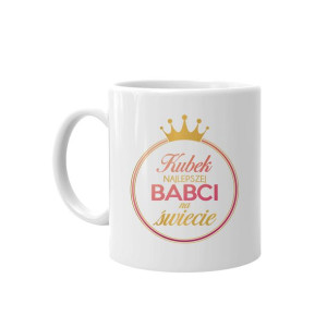 Kubek najlepszej babci na świecie prezent dla babci