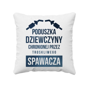 Poduszka dziewczyny spawacza prezent dla dziewczyny poduszka