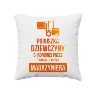Poduszka dziewczyny magazyniera prezent dla dziewczyny magazynier