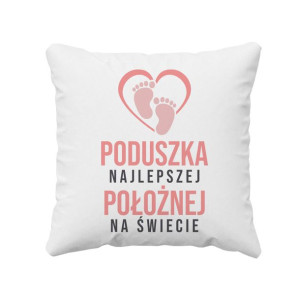 Poduszka najlepszej położnej na świecie prezent dla położnej