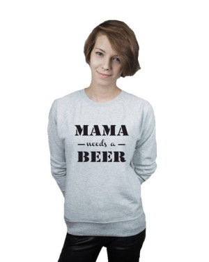 Bluza damska MAMA NEEDS A BEER roz L