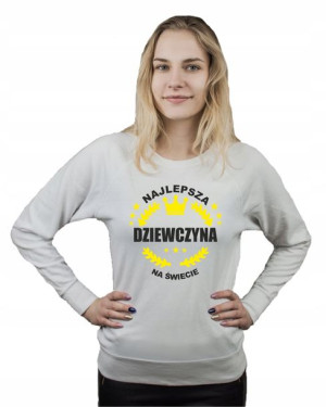 Bluza damska NAJLEPSZA DZIEWCZYNA NA ŚWIECIE L