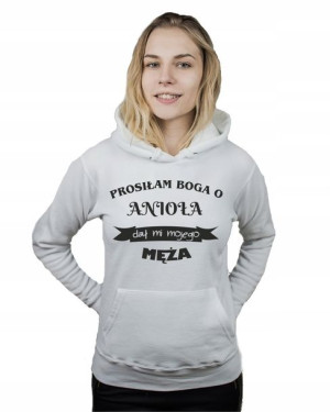 Bluza damska kangur PROSIŁAM BOGA O ANIOŁA XL