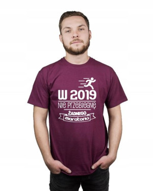 Koszulka męska W 2019 NIE PRZEBIEGNĘ MARATONU M
