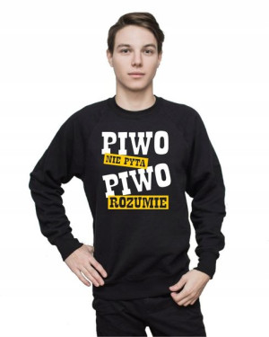 Bluza męska PIWO NIE PYTA PIWO ROZUMIE XL