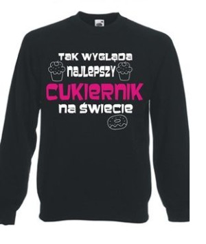 Bluza męska NAJLEPSZY CUKIERNIK NA ŚWIECIE XXL