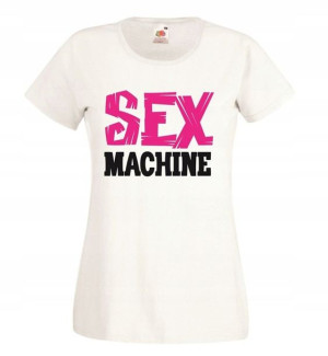 Koszulka damska SEX MACHINE XL
