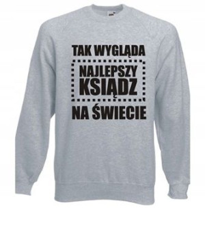 Bluza męska NAJLEPSZY KSIĄDZ NA ŚWIECIE XL