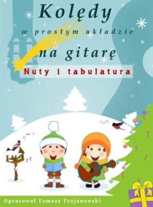 Kolędy W Prostym Układzie Na Gitarę