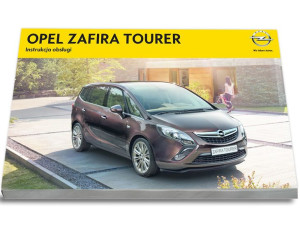 Opel Zafira Tourer 2012-2016 Nowa Instrukcja Obsługi