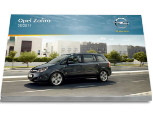 Opel Zafira 2005 - 2011 Nowa Instrukcja Obsługi