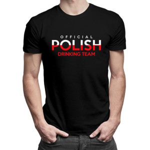 Official polish drinking team - śmieszna koszulka męska