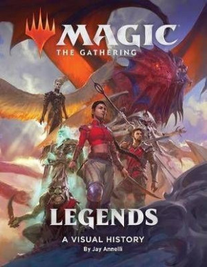 Legends MtG książka art of Magic the Gathering historia
