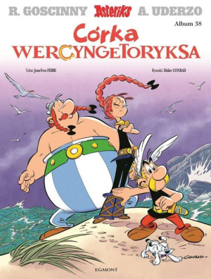 Asteriks 38 Córka Wercyngetoryksa komiks Asterix