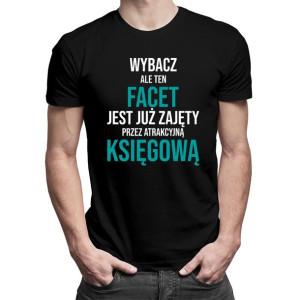 Ten facet jest już zajęty przez atrakcyjną księgową koszulka